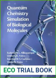 Quantum Chemistry Simulation of Biological Molecules