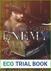 I|m Not Your Enemy (Enemies, #2)