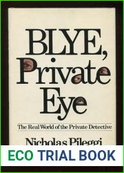 Blye, Private Eye