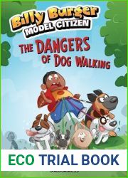 The Dangers of Dog Walking (Billy Burger, Model Citizen)
