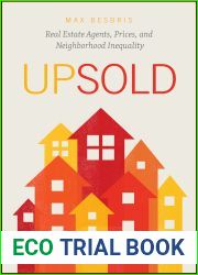 Upsold: Real Estate Agents, Prices, and Neighborhood Inequality