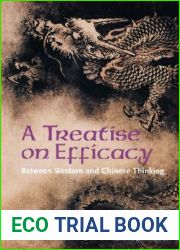 A Treatise on Efficacy: Between Western and Chinese Thinking