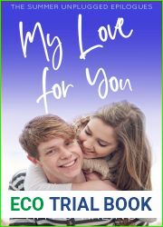 My Love for You (The Summer Unplugged Epilogues #1)