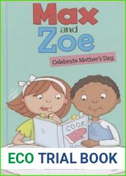 Max and Zoe Celebrate Mother|s Day