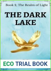 The Dark Lake (Realm of Light)