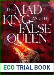 The Mad King and the False Queen