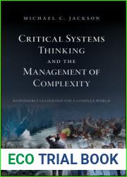 Critical Systems Thinking and the Management of Complexity