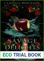 Savage Delights: Two Dark Tales (Untamed Darkness, #3)