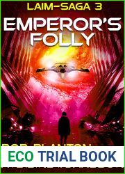 Emperor|s Folly (Laim-Saga #3)