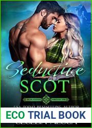 Seductive Scot (Highlander|s Through Time #3)