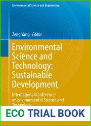 Environmental Science and Technology: Sustainable Development: International Conference on Environmental Science and Technology (Environmental Science and Engineering)