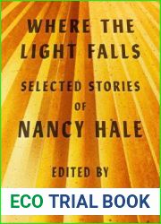 Where the Light Falls: Selected Stories of Nancy Hale