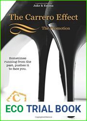The Carrero Effect - The Promotion; Jake and Emma (The Carrero Series #1)