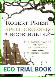 Spell Crossed 3-Book Bundle: The Paper Sword Second Kiss Missing Piece