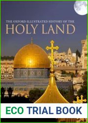 The Oxford Illustrated History of the Holy Land