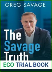 The Savage Truth: Lessons in Leadership, Business and Life from 40 Years in Recruitment