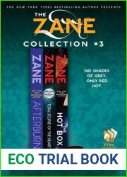 The Zane Collection #3: Afterburn, Total Eclipse of the Heart, and The Hot Box