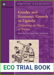 Gender and Economic Growth in Uganda: Unleashing the Power of Women (Directions in Development)