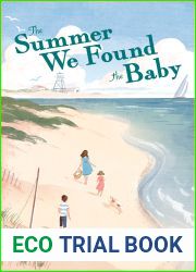 The Summer We Found the Baby
