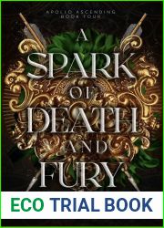 A Spark of Death and Fury (Apollo Ascending #4)