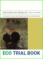 On Pain of Speech: Fantasies of the First Order and the Literary Rant (FlashPoints) (Volume 1)