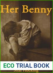 Her Benny by Silas Kitto Hocking (17-Sep-2007) Paperback