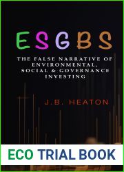 ESGBS: The False Narrative of Environmental, Social and Governance Investing