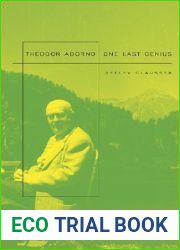 Theodor W. Adorno: One Last Genius