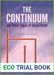 The Continuum, and Other Types of Serial Order, with an Introduction to Cantor|s Transfinite Numbers