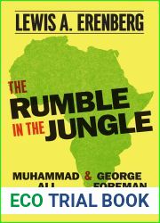 The Rumble in the Jungle: Muhammad Ali and George Foreman on the Global Stage