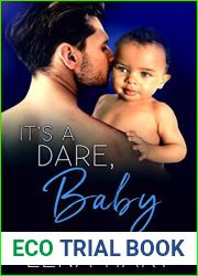 It|s a Dare, Baby (Dare Duet Book 2)