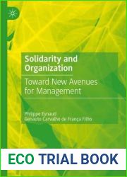 Solidarity and Organization: Toward New Avenues for Management