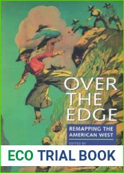 Over the Edge: Remapping the American West