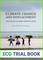 Climate Change and Displacement: Multidisciplinary Perspectives