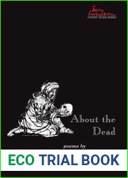 About the Dead (Volume 15) (Swenson Poetry Award)
