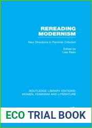 Rereading Modernism: New Directions in Feminist Criticism