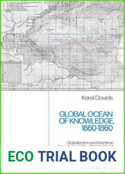 Global Ocean of Knowledge, 1660-1860: Globalization and Maritime Knowledge in the Atlantic World