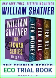 The TekWar Series Books 7-9: Tek Money, Tek Kill, and Tek Net