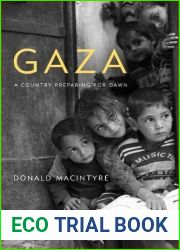 Gaza: A Country Preparing for Dawn