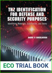 THz Identification for Defense and Security Purposes: Identifying Materials, Substances, and Items