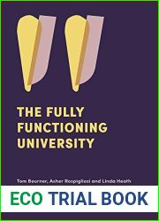 The Fully Functioning University