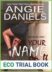 Put Your Name on It (Decadent Delight #4)