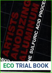 Artists Anodizing Aluminum: The Sulfuric Acid Process