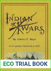 Recent Indian Wars: Under the Lead of Sitting Bull and Other Chiefs: With a Full Account of the Messiah Craze and Ghost Dances