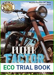 Pucker Factor (Mayhan Bucklers MC, #3)