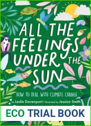 All the Feelings Under the Sun: How to Deal With Climate Change