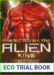 Protected by the Alien King