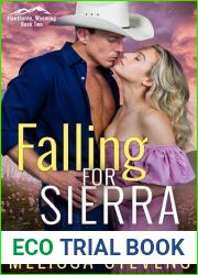 Falling for Sierra (Hawthorne Wyoming Book 2)