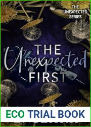 The Unexpected First (The Unexpected #2)