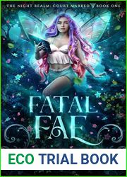 Fatal Fae (The Night Realm: Court Marked, #1)